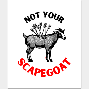 Not Your Scapegoat | Narcissistic Abuse Posters and Art